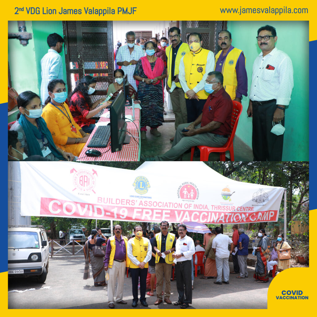 Photo of Lions 1st VDG Lion James Valappila PMJF at Free Covid vaccination Camp jointly organized by Builder's Association of India and Lions Club International in the presence of Lions Club members and other officials.Lions club project,
Lions Club India, Lions Club International, Lion Club Kerala.Featured by www.jamesvalappila.com and authored by Lion James Valappila PMJF