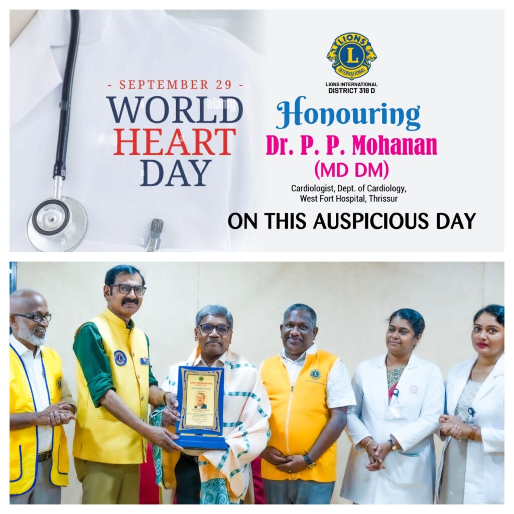 Image of Honouring Dr. P. P. Mohanan (MD DM) on World Heart Day, recognizing his exceptional contributions to heart health, led by Lion District Governor James Valappila, PMJF. Inspiring lives, promoting wellness..The Lions Club International Organized Onam Celebration with Lions District Governor James Valappila, PMJF.lions club projects Lions Club Vision Project Lions Club Cancer Project Lion club Environment Project Lions Club Diabetes Project Lions Relieving Hunger Project Lions Club Vision Projects Lions Club Cancer Projects Lion club Environment Projects Lions Club Diabetes Projects Lions Relieving Hunger Projects Vision Project Lions Club Cancer Project Lions Club Environment Project Lion club Diabetes Project Lions Club Relieving Hunger Project Lions Lions Cancer Projects Lion Environment Projects Lions Diabetes Projects Lions Hunger Projects Vision Project Lions Cancer Project Lions Environment Project Lion Diabetes Project Lions Hunger Project Lions Lions Hunger ProjectLion Club Kerala.Featured by www.jamesvalappila.com and authored by Lion James Valappila PMJF